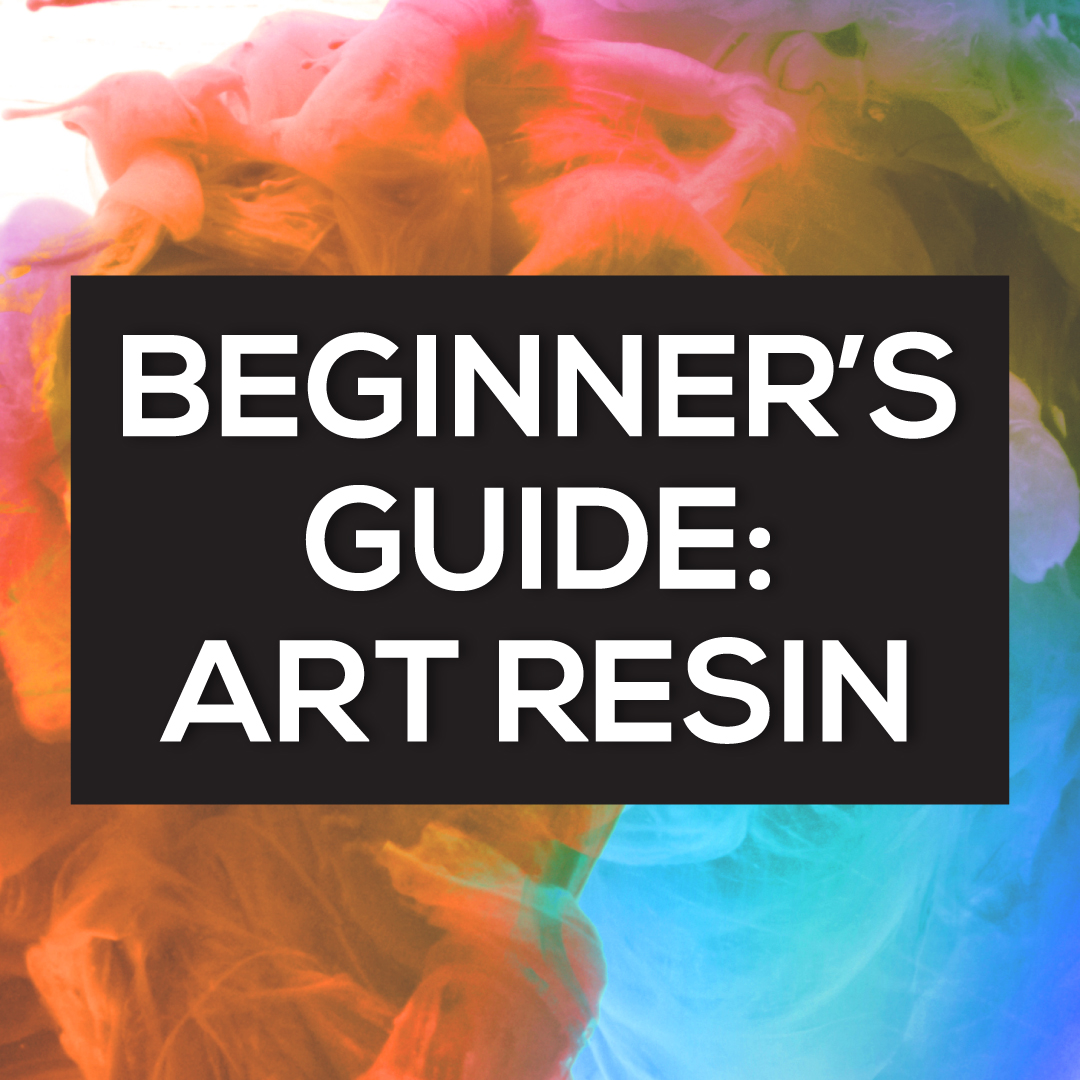 Beginner's guide to art resin