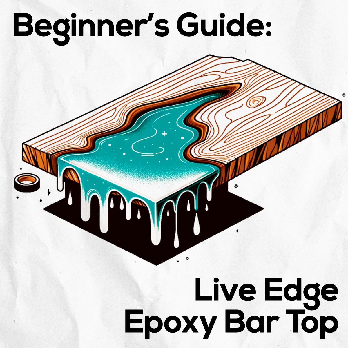 Beginner's Guide: Live Edge Epoxy Bar Top